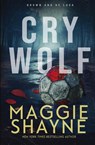 Cry Wolf - Maggie Shayne - 9781648395611