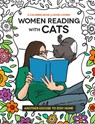 Women Reading with Cats Coloring & Activity Book: A Pawsitively Purr-Fect Pastime for Feline Cozy - Heather Dean Brewer - 9781648414664