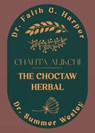 Chahta Alikchi - Faith G. Harper ; Summer Wesley - 9781648417139