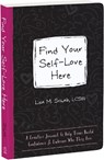 Find Your Self-Love Here - Lisa M Schab - 9781648482922