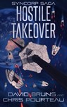 Hostile Takeover - David Bruns ; Chris Pourteau - 9781648757761