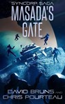 Masada's Gate - David Bruns ; Chris Pourteau - 9781648757785
