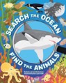 Search the Ocean, Find the Animals - Bethanie Hestermann ; Josh Hestermann - 9781648761270