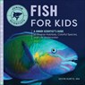 Fish for Kids - Kevin Kurtz - 9781648761980