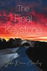 The Final Keystone - John Kevin Crowley - 9781649134806