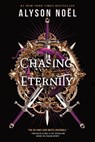 Chasing Eternity - Alyson Noel - 9781649371935