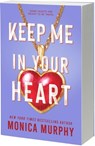 Keep Me in Your Heart - Monica Murphy - 9781649377630