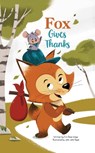 Fox Gives Thanks - Erin Rose Wage - 9781649960290