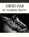 Libertango for Saxophone Quartet - Astor Piazzolla - 9781653734764