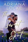 The Sweet Spot - LOCKE,  Adriana - 9781662504006