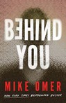Behind You - Mike Omer - 9781662509391