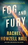 Fog and Fury - Rachel Howzell Hall - 9781662522857