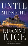 Until Midnight - Luanne Rice - 9781662526633