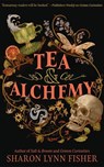 Tea & Alchemy - Sharon Lynn Fisher - 9781662528699