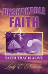 Unshakable Faith - NICHOLAS,  Lady E - 9781663201423