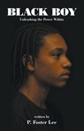 Black Boy - P. Foster Lee - 9781663277824