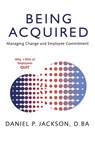 Being Acquired - Daniel P. Jackson D. BA - 9781665780070