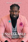 Unshakable - Ian A. Roberts - 9781665794114
