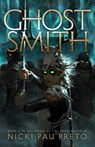 Ghostsmith - Nicki Pau Preto - 9781665910620
