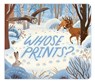 Whose Prints? - Kari Allen - 9781665929592