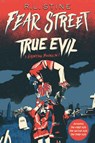 True Evil - R.L. Stine - 9781665932639