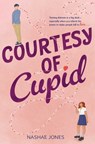 Courtesy of Cupid - Nashae Jones - 9781665939881