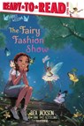 The Fairy Fashion Show: Ready-To-Read Level 1 - Bea Jackson - 9781665941112