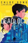 Deadlock - Chloe Gong - 9781665960168
