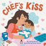 Chef's Kiss - Jeffrey Burton - 9781665962070