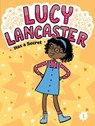 Lucy Lancaster Has a Secret - Willow Coven - 9781665963961