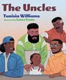 The Uncles - Tunisia Williams - 9781665965958