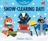 Snow-Clearing Day! - Breanna Carzoo - 9781665973496