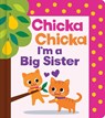 Chicka Chicka I'm a Big Sister - Blake Marsden - 9781665988223