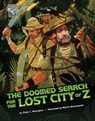 DOOMED SEARCH FOR THE LOST CIT - Cindy L. Rodriguez - 9781666322286