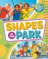 Shapes at the Park - Christianne Jones - 9781666326437