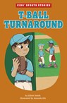 T-BALL TURNAROUND - Elliott Smith - 9781666338973