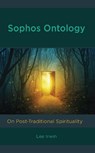 Sophos Ontology - Lee Irwin - 9781666948714