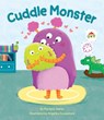 CUDDLE MONSTER - Marilynn James - 9781667201122