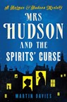 Mrs. Hudson and the Spirits' Curse - Martin Davies - 9781667201313