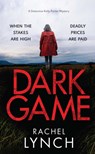 Dark Game - Rachel Lynch - 9781667203805