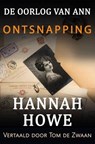 De Oorlog van Ann - Ontsnapping - Hannah Howe - 9781667480732