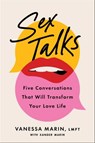 Sex Talks - Vanessa Marin - 9781668000021
