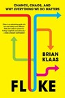 Fluke - Brian Klaas - 9781668006542