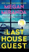 The Last House Guest - Megan Miranda - 9781668012796
