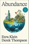 Abundance - Ezra Klein ; Derek Thompson - 9781668023488