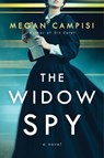 The Widow Spy - Megan Campisi - 9781668024881