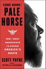 Code Name: Pale Horse - Scott Payne - 9781668032909