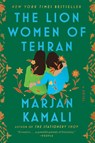 Lion Women of Tehran - Marjan Kamali - 9781668036594