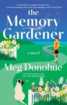 Memory Gardener - Meg Donohue - 9781668205396