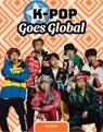 K-Pop Goes Global - Mari Bolte - 9781668980880